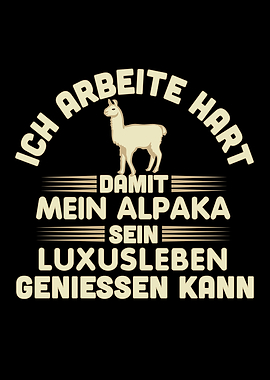 I work for my alpaca