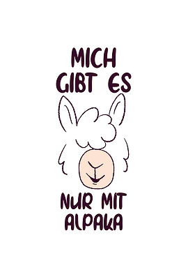 Nur mit Alpaka