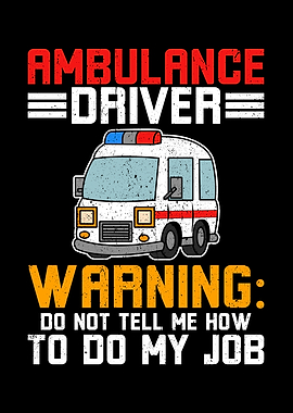 Ambulance Driver Warning
