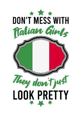 Dont Mess With Italian