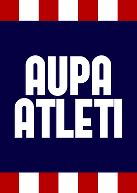 AUPA ATLETICO MADRID
