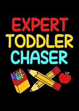 Daycare Toddler Chaser