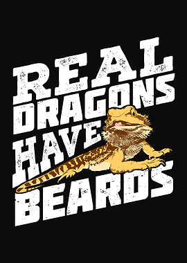Real Dragons Have Beards