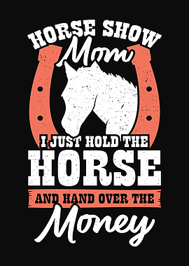 Horse Show Mom Design