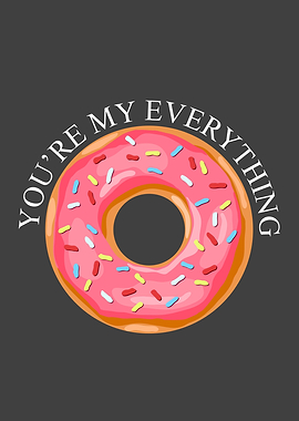 You Are my Everything