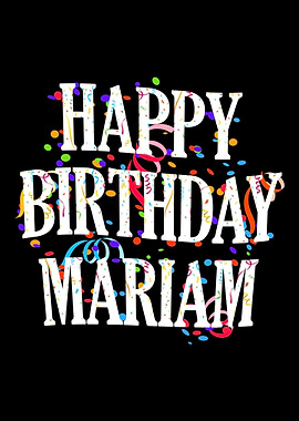 Happy Birthday Mariam