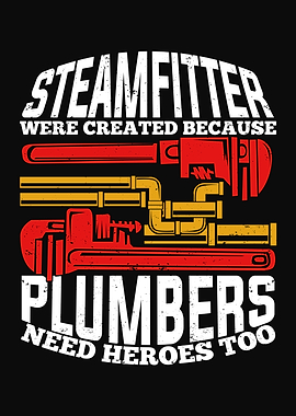 Steamfitter Pipefitter