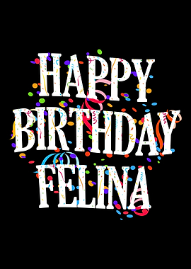 Happy Birthday Felina