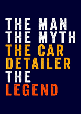 The Man The Car Detailer