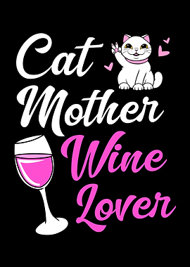 Cat Mother Wine Lover