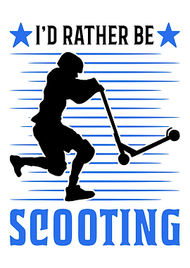 Id Rather Be Scooting