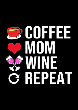 Mom Coffee Wine