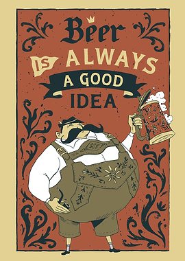 Beer is Always a Good Idea