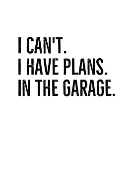 I Cant I Have Plans In