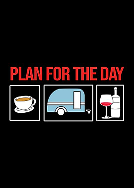 Wine Camp Plan For Today