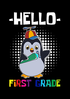 Hello First Grade Penguin