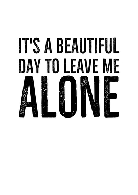 Its a Beautiful Day To