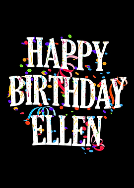 Happy Birthday Ellen