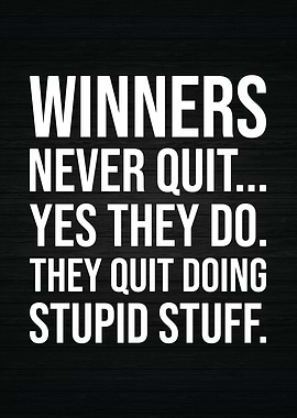 Winners Never Quit