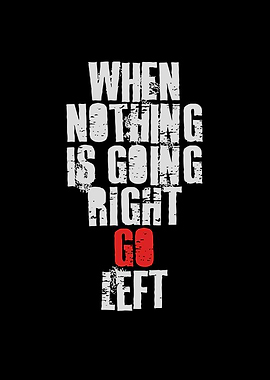 When nothing is going