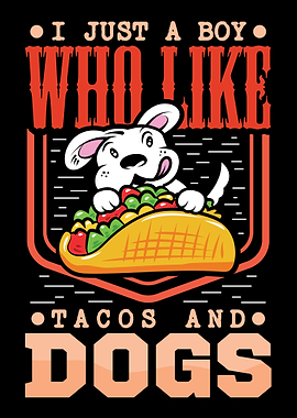 Taco Dogs Lover Puppy