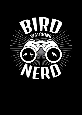 Bird Watching Nerd Birding