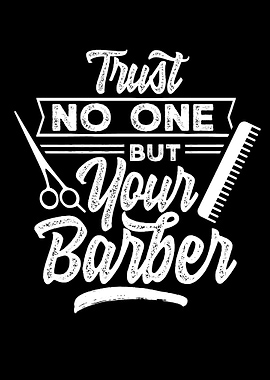 Trust your Barber
