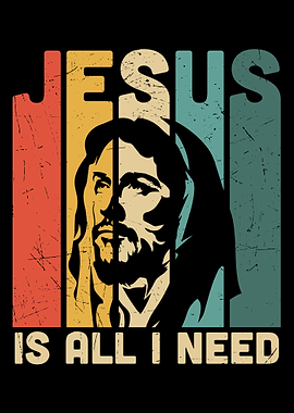 jesus is all i need