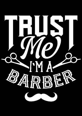 Trust me Barber