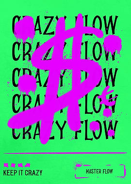 Crazy Cash Flow Graffiti