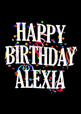 Happy Birthday Alexia