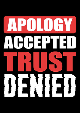 Trust denied Understanding