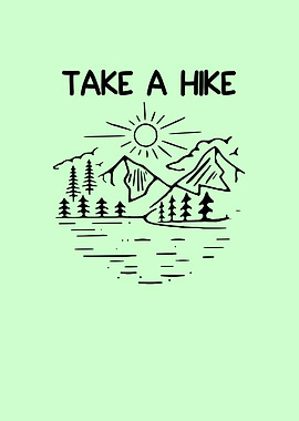 Take a Hike Hiking Time