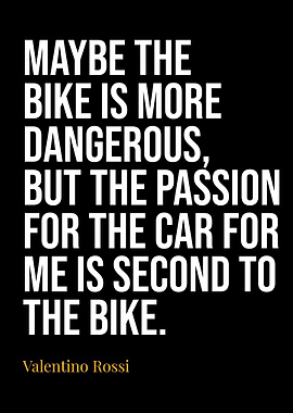 Quotes Valentino Rossi