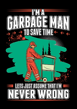 Garbage Man Collection
