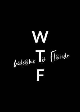 Welcome To Florida