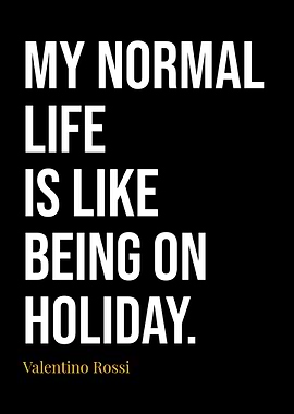 Valentino Rossi Quotes