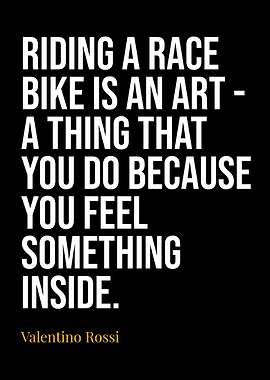 Valentino Rossi Quotes