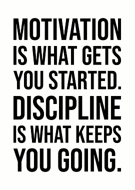 Motivation vs Discipline