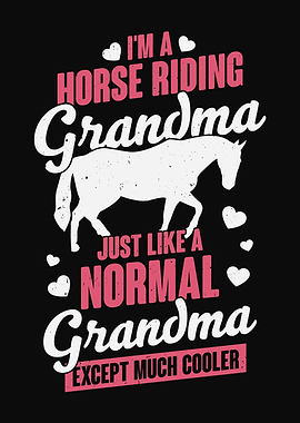 Horse Riding Grandma