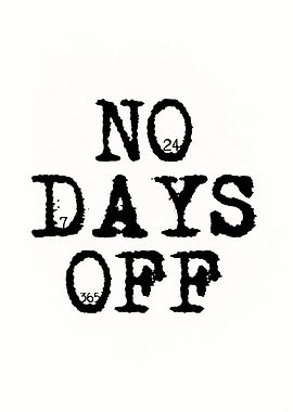No Days Off