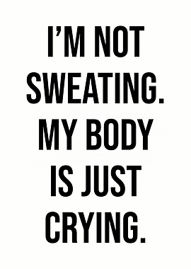 My Body Is Just Crying