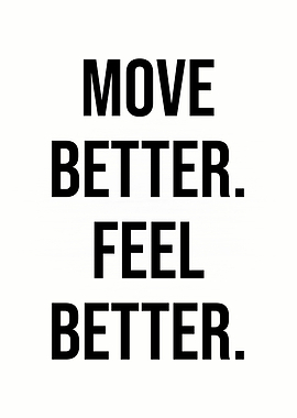 Move Better Feel Better