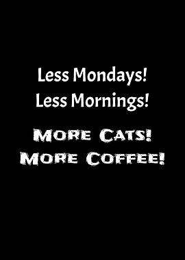 Less More Cats Coffee
