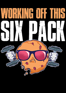 Working Off This Six Pack