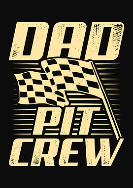 Dad Pit Crew