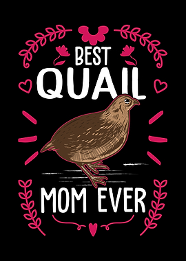 Best Quail Mom Ever