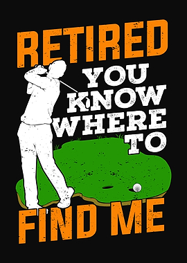 Retired Golfer Design