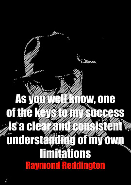 Raymond Reddington Quotes