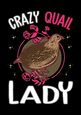 Crazy Quail Lady Farmer